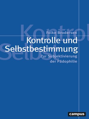 cover image of Kontrolle und Selbstbestimmung